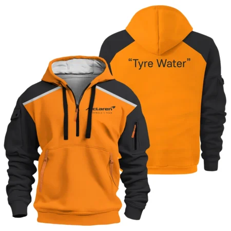 Tyre Water McLaren Formula One Exclusive Hoodie Half Zipper BLF115525A2HDF