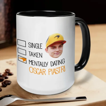 Mentally Dating Ceramic Mug for Racing Fans 11oz/15oz - BLF123625A7ACP