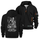 In Loving Memory - Rest In Peace - Juha Miettinen 24hNBR Nurburgring Racing Hoodie Half Zip